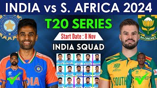 India vs South Africa T20 Series 2024  India T20 Squad 2024  Ind vs Sa T20 Match Series Squad 2024 [upl. by Cacie]