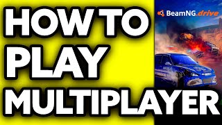 How To Play Multiplayer in Beamng Drive 2024 [upl. by Amhsirak]