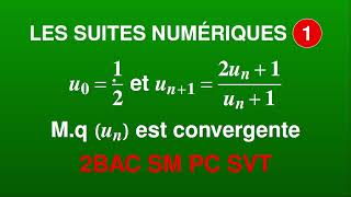 LES SUITES NUMÉRIQUES 2BAC SM PC SVT [upl. by Kramlich]