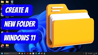 How to Create a New Folder in Windows 11  StepbyStep Guide [upl. by Anders]