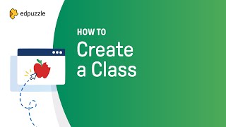 How to Create a Class  Edpuzzle Tutorial [upl. by Chilton96]