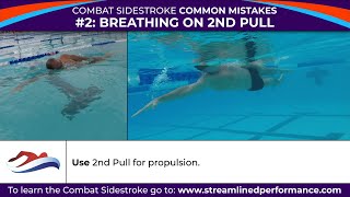 Combat Sidestroke Common Mistake 2 Breathing on 2nd Pull – by Streamlined Performance [upl. by Talley]