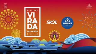 Festival Virada Salvador 2018  Réveillon [upl. by Massie]