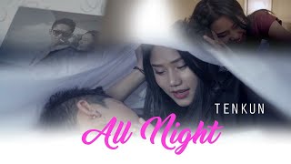 Tenkun  All Night  Tibetan Love song  Official Music Video [upl. by Mehala382]