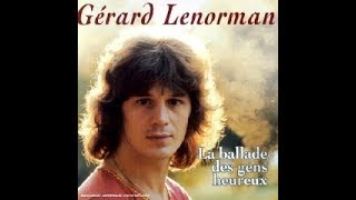 Gérard Lenorman  La ballade des gens heureux Lyrics [upl. by Vtehsta900]