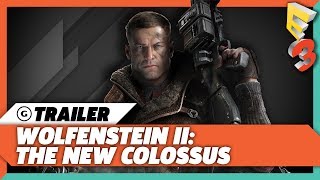 Wolfenstein 2 The New Colossus Alternate History Trailer  E3 2017 Bethesda Press Conference [upl. by Janifer718]