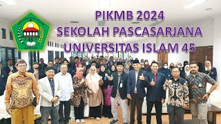 PIKMB 2024 PASCASARJANA UNISMA BEKASI quot KAMI LUAR BIASA DAN KAMI SIAP LULUS BERSAMAquot [upl. by Yenaiv]