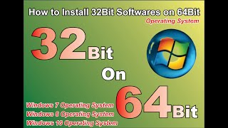 How to upgrade 32bit to 64bit windows 7 8 10  How to Install 32bit Program In 64bit Windows 7 8 [upl. by Harrow]