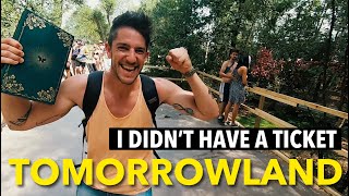 I MADE IT TO Tomorrowland ⚡️ LAST MINUTE TICKET HACK [upl. by Mhoj757]