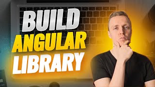 Building Angular Library A Comprehensive Tutorial for Creating Reusable Components [upl. by Mylo]