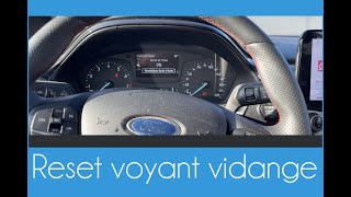 Comment enlever le voyant de vidange dhuile sur Ford Fiesta Focus Puma Kuga Transit Explorer [upl. by Nossyla]