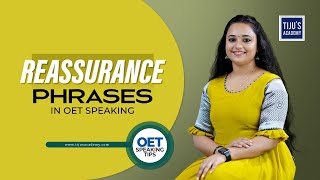 Reassurance Phrases in OET Speaking  OET Speaking Sample for Nurses [upl. by Nnyluqcaj497]