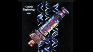 omd  genetic engineering extended 80s extendedversion newwave synthpop omd [upl. by Edecrem]