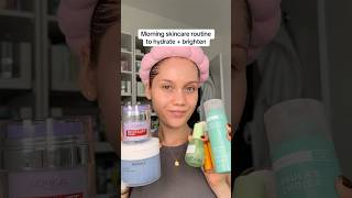 AM🌅 ROUTINE 2 HYDRATE💦BRIGHTEN oilyskin acneprone darkspots hyperpigmentation skincareroutine [upl. by Meer]