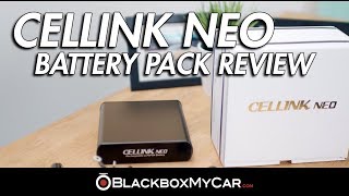 Cellink NEO Battery Pack Review  BlackboxMyCar [upl. by Pavlov]