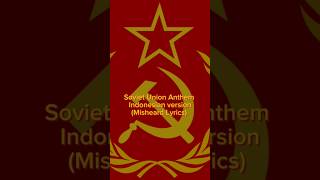 Soviet Union Anthem Misheard Lyrics sovietunion ussr history ww2 memes war edit [upl. by Ydolem]