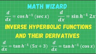 Derivatives of the Inverse Hyperbolic Functions  Calculus I [upl. by Rosati]