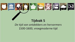 Tijdvak 5 volledige uitleg [upl. by Elsbeth]