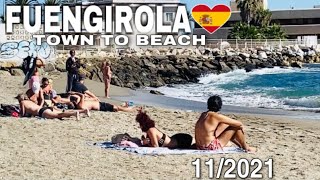 FUENGIROLA MALAGA SPAIN LATEST TOWN TO BEACH WALK UPDATES IN NOVEMBER 2021 4K [upl. by Maren]