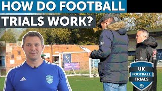 HOW DO FOOTBALL TRIALS WORK [upl. by Rebma]