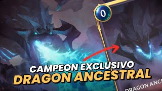 ¡ES OFICIAL el DRAGON ANCESTRAL es el nuevo CAMPEON EXCLUSIVO  Legends Of Runeterra [upl. by Obed]