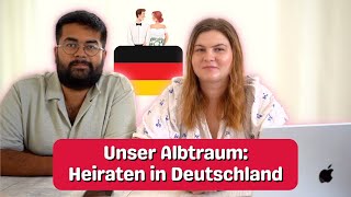 Warum wir nicht in Deutschland geheiratet haben [upl. by Celia63]