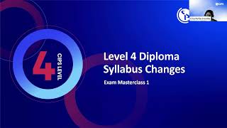 CIPS Exam Masterclass 2024 Level 4 Diploma syllabus Updates – Episode 1 [upl. by Onimod]