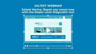 JALTEST WEBINAR  Jaltest Marine Repair any vessel now with the Dealer Level Diagnostic tool [upl. by Orfurd]