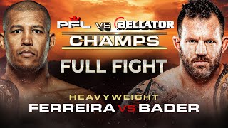 Renan Ferreira vs Ryan Bader  PFL vs Bellator  Full Fight [upl. by Alaine]