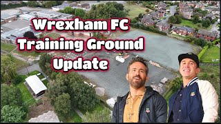 Wrexham AFC Training Ground Update [upl. by Tdnerb]