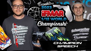 IFMAR 2023 12th Worlds CHAMPIONS SPEECHES  Beachline [upl. by Esiuol674]