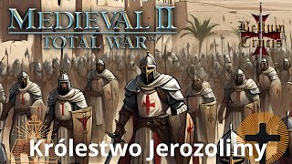 Medieval 2 TW Bellum Crucis Odc 1 Królestwo Jerozolimy Witamy w ziemi Swiętej [upl. by Aetnahs]