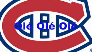 NEW Canadiens Chant Olé Olé Olé [upl. by Primrosa781]