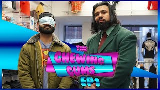 THE CHEWING GUMS EP1 [upl. by Sedecram]