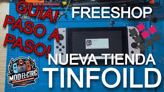 AÑADIR NUEVA FREESHOP TINFOIL ESPAÑOL 2024  Freeshop jacksparrow  Modoelectric [upl. by Anida]