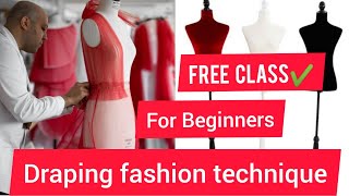 Draping Technique In Design  Learn Step by Step ONLINE FASHION DESIGN COURSE [upl. by Ahsitul]