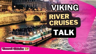 Travel Talk Tuesday  Viking River Cruises [upl. by Yrogerg922]