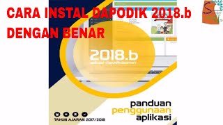 CARA INSTALASI APLIKASI DAPODIK 2018 b DENGAN BENAR [upl. by Grane]