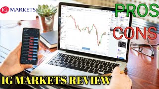 IG Markets Review  IG markets PROS and CONS [upl. by Strauss]