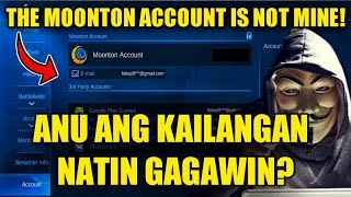 PAANO EUNBIND ANG MOONTON ACCOUNT NG HINDI SAATIN  MLBB TUTORIAL 2021 [upl. by Gnemgnok]