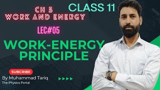 lec 05  WorkEnergy Principle  Work and Energy [upl. by Anim]