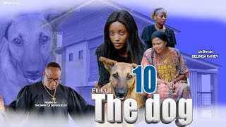 THE DOG EPISODE 10 et fin Nouveau Film congolais BelArt Prod Octobre 2024 [upl. by Ronen]