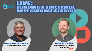 LIVE Building a Successful AppExchange Startup [upl. by Colon]