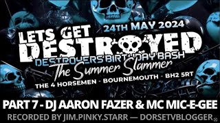 PART 7  DJ AARON FAZER amp MC MICEGEE  LETS GET DESTROYED  FOUR HORSEMEN PUB [upl. by Notliw]