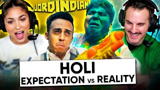 JORDINDIAN  Holi Expectations vs Reality REACTION  Steph amp Andrew [upl. by Zeta577]