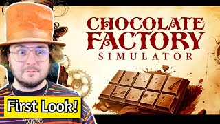 Our FIRST LOOK At Upcoming Chocolate Factory Simulator [upl. by Manbahs]