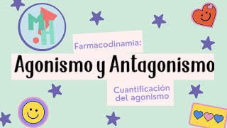 Farmacodinamia Agonismo y antagonismo [upl. by Sirred]