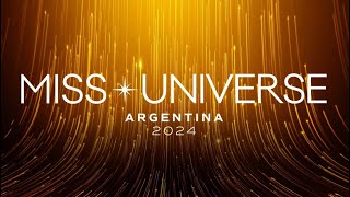 Miss Universo Argentina 2024 [upl. by Amarette]