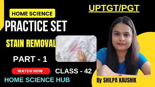 STAIN REMOVAL  दाग हटाना  by SHILPA KAUSHIK  HOME SCIENCE HUB tgt pgt stainremoval दागहटाना [upl. by Findlay]