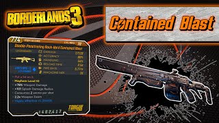 Legendary Item Guide  Contained Blast  Borderlands 3 [upl. by Oicnedurp]